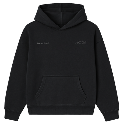 STILL "Be Still & Know" Black Premium Hoodie